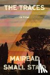 Small Staid, Mairead - The Traces