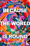 Saginaw, Jane - Because the World is Round