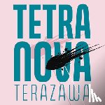 Terazawa, Sophia - Tetra Nova