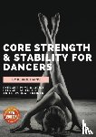 Hains, Kerrie - Core Strength & Stability for Dancers