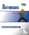 Poyton, Robert - The Eight Brocades