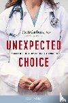 MD, Patti Giebink - Unexpected Choice