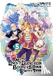 Satou, Fusemachi, Hajime, Watanuki, Nao - Suppose a Kid from the Last Dungeon Boonies Moved to a Starter Town 5