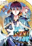 Shinkoshoto - My Isekai Life 07: I Gained a Second Character Class and Became the Strongest Sage in the World!
