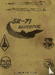 Dufresne, Leroy A - SR-71 Handbook