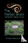 Prescott, Ph. D Emory E. - The Herbal Brain