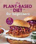Miller, Gabriel - Miller, G: Plant-Based Diet for Beginners