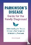 Lewitt, Peter - Parkinson's Disease Guide for the Newly Diagnosed
