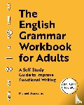 DiGiacomo, Michael - The English Grammar Workbook for Adults
