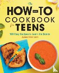 Morrison, Julee - The How-To Cookbook for Teens