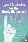 Warren, Ariel - Type 1 Diabetes for the Newly Diagnosed