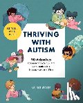 Cook, Katie - Thriving with Autism: 90 Activities to Encourage Your Child's Communication, Engagement, and Play