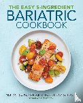 Wolf, Megan - The Easy 5-Ingredient Bariatric Cookbook