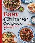 Toy, Chris - Easy Chinese Cookbook