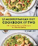Danahy, Anne - The Mediterranean Diet Cookbook for Two