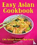 Fang, Kathy - Easy Asian Cookbook