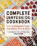 Cancler, Carole - Complete Dehydrator Cookbook