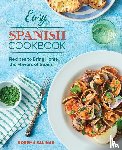 Salinas, Norema - Easy Spanish Cookbook