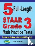 Nazari, Reza, Ross, Ava - 5 Full-Length STAAR Grade 3 Math Practice Tests