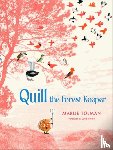 Tolman, Marije - Quill the Forest Keeper