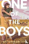Zeller, Victoria - One of the Boys
