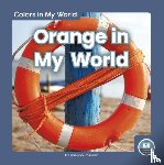 Rossiter, Brienna - Orange in My World