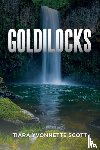 Scott, Tiara Yvonnette - Goldilocks