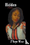 Wise, J'Naye - Hidden Scars