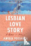Possanza, Amelia - Lesbian Love Story