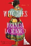 Lozano, Brenda - Witches