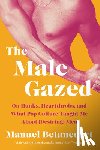 Betancourt, Manuel - Betancourt, M: Male Gazed