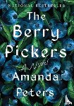 Peters, Amanda - The Berry Pickers