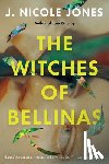 Jones, J. Nicole - The Witches of Bellinas