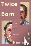 Kaplan, Hester - Twice Born