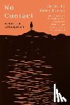 Bartoy, Jenny - No Contact: Writers on Estrangement