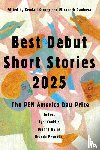  - Best Debut Short Stories 2025