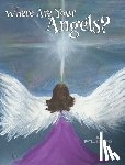 Hoppes, Phyllis - Where Are Your Angels?