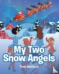 Quintero, Tony - My Two Snow Angels