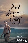Zullo, Mark - Hard Journey of the Heart
