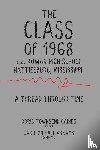 Townsend Gaines, Doris, Hall Abrams, Carolyn - The Class of 1968