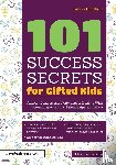 Fonseca, Christine - 101 Success Secrets for Gifted Kids