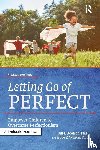 Adelson, Jill L., Wilson, Hope E. - Letting Go of Perfect