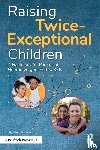Kircher-Morris, Emily - Raising Twice-Exceptional Children