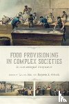  - Food Provisioning in Complex Societies