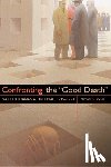 Bryant, Michael S. - Confronting the "Good Death"