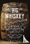 DeVito, Carlo - Big Whiskey (The Revised Second Edition)