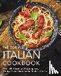 The Coastal Kitchen - The Complete Italian Cookbook