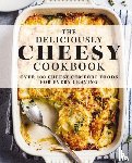 The Coastal Kitchen - The Deliciously Cheesy Cookbook