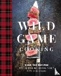 Sarasin, Keith - Wild Game Cooking