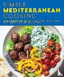The Coastal Kitchen - Simple Mediterranean Cooking